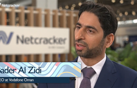On Video: Vodafone Oman Discusses Its Digital-First Approach and Relationship with Netcracker